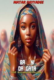BA NI DA GATA COMPLETE HAUSA NOVEL
