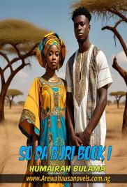 So Da Buri Book 1 Complete Hausa Novel