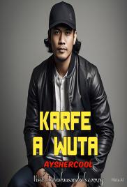 Karfe A Wuta Complete Novel Document